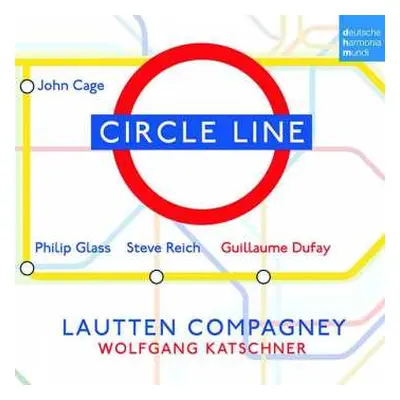 CD Lautten Compagney: Circle Line