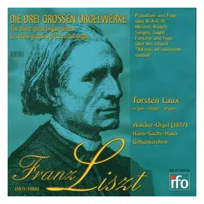 CD Franz Liszt: Orgelwerke