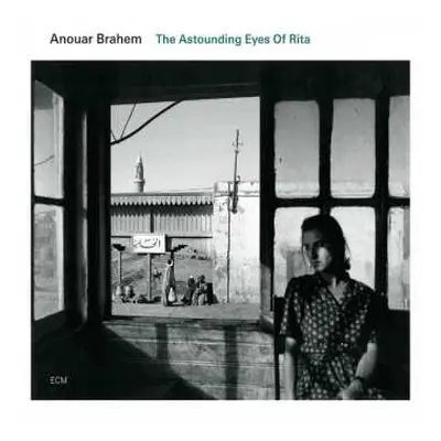 CD Anouar Brahem: The Astounding Eyes Of Rita