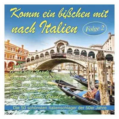 2CD Various: Komm Ein Bisschen Mit Nach Italien, Folge 2