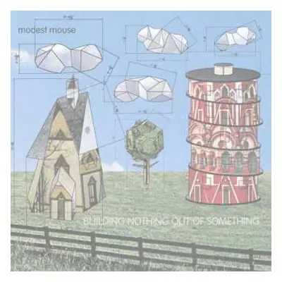 LP Modest Mouse: Building Nothing Out Of Something