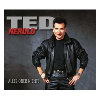 CD Ted Herold: Alles Oder Nichts