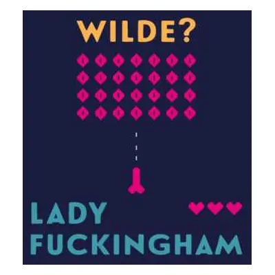 CD Sodomová Vilma: Wilde: Lady Fuckingham