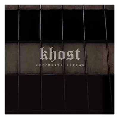 CD Khost: Corrosive Shroud