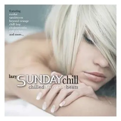 CD Various: Lazy Sunday Chill