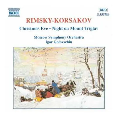 CD Nikolai Rimsky-Korsakov: Christmas Eve • Night On Mount Triglav