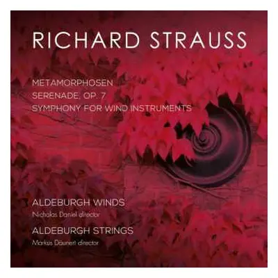 CD Richard Strauss: Metamorphosen & Symphony For Wind Instruments