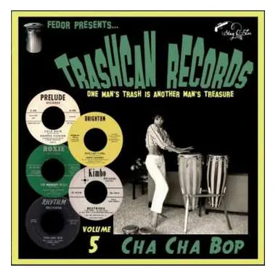 EP Various: Trashcan Records Volume 5 - Cha Cha Bop LTD