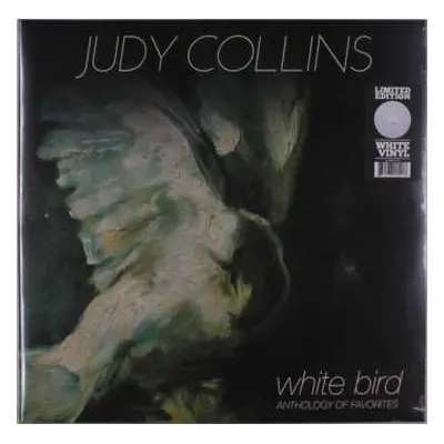 LP Judy Collins: White Bird : Anthology Of Favorites LTD | CLR