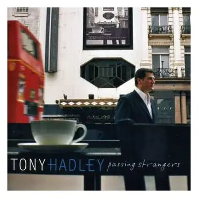 CD Tony Hadley: Passing Strangers