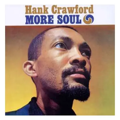 CD Hank Crawford: More Soul + The Soul Clinic