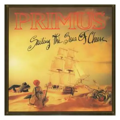 LP Primus: Sailing The Seas Of Cheese