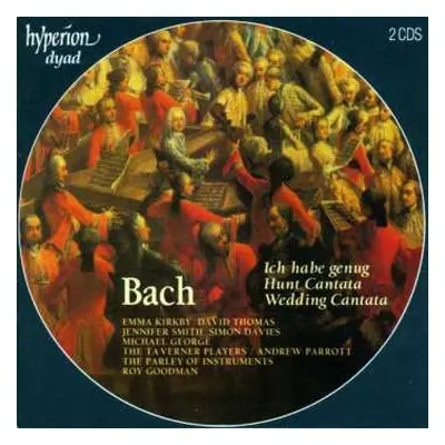 2CD Johann Sebastian Bach: Ich Habe Genug-Hunt Cantata & Wedding Cantata