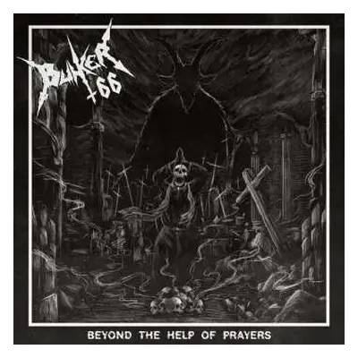 LP Bunker 66: Beyond The Help Of Prayers