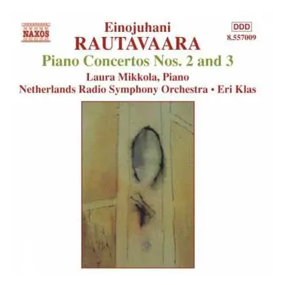 CD Einojuhani Rautavaara: Piano Concertos Nos. 2 And 3