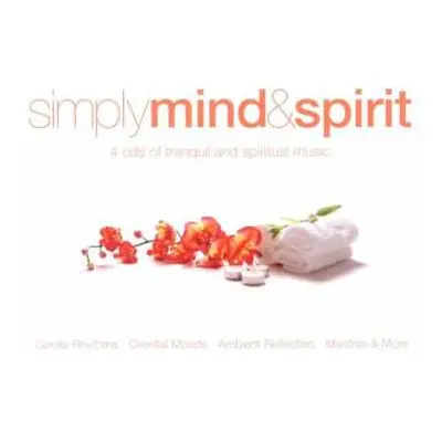 4CD Various: Simply Mind & Spirit