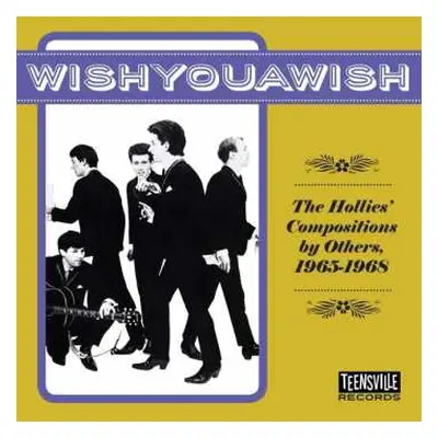 CD Various: WishYouAWish (The Hollies' Compositions By Others, 1965-1968)