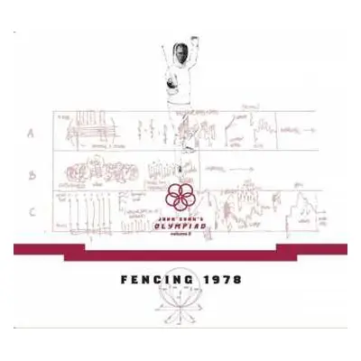 CD John Zorn: Fencing 1978 (John Zorn's Olympiad Volume 2)