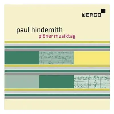 CD Paul Hindemith: Plöner Musiktag