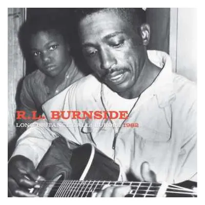 LP R.L. Burnside: Long Distance Call: Europe, 1982