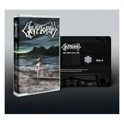 MC Cryptopsy: And Then You'll Beg