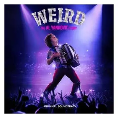 CD "Weird Al" Yankovic: Weird: The Al Yankovic Story (Original Soundtrack)