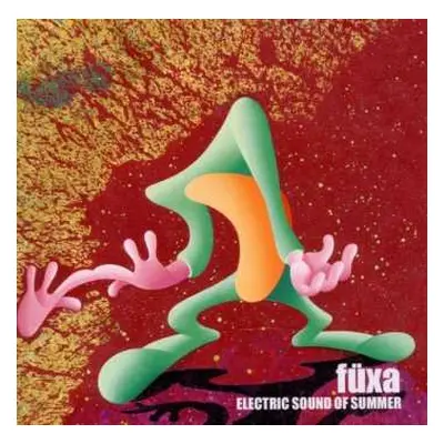 CD Fuxa: Electric Sound Of Summer