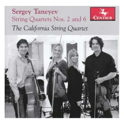 CD Sergey Ivanovich Taneyev: String Quartets Nos. 2 And 6