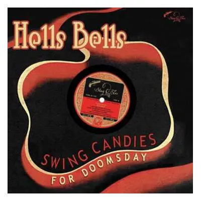 EP Various: Hells Bells - Swing Candies For Doomsday (limited-edition)