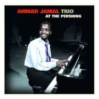 LP Ahmad Jamal: At The Pershing