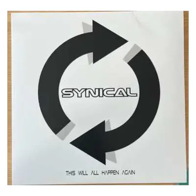 LP Synical: This Will All Happen Again