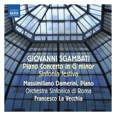 CD Orchestra Sinfonica Di Roma: Sinfonia Festiva • Piano Concerto, Op. 15