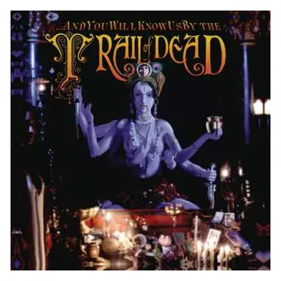 CD ...And You Will Know Us By The Trail Of Dead: Madonna