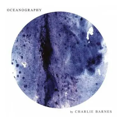 CD Charlie Barnes: Oceanography DIGI