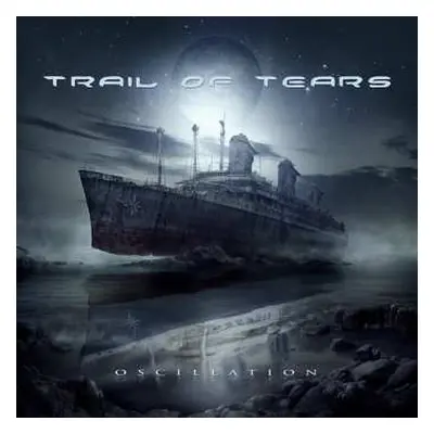 CD Trail Of Tears: Oscillation