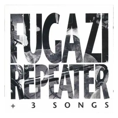 CD Fugazi: Repeater + 3 Songs