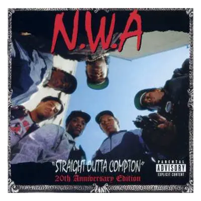 CD N.W.A.: Straight Outta Compton (20th Anniversary Edition)