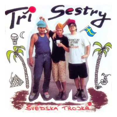 CD Tři Sestry: Švédská Trojka