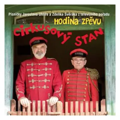 CD Jaroslav Uhlíř: Cirkusový Stan