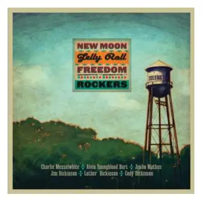 2LP New Moon Jelly Roll Freedom Rockers: Volume 1 & Volume 2