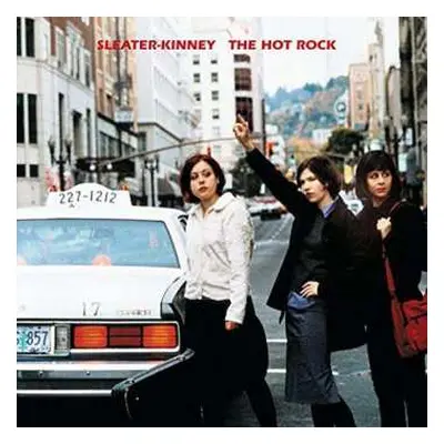 LP Sleater-Kinney: The Hot Rock