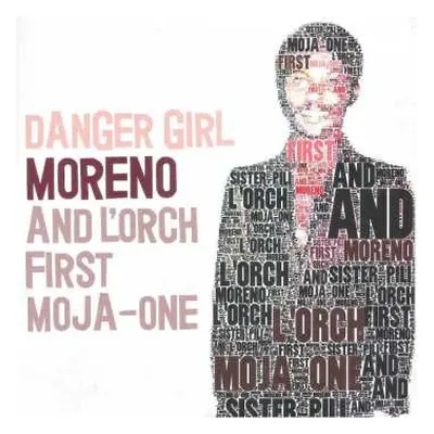 LP Moreno Batamba: Danger Girl LTD