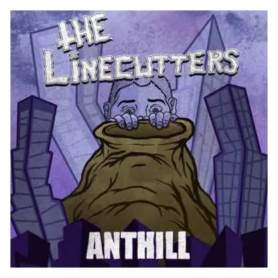 LP The Linecutters: Anthill