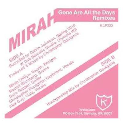 LP Mirah: Gone Are All The Days Remixes