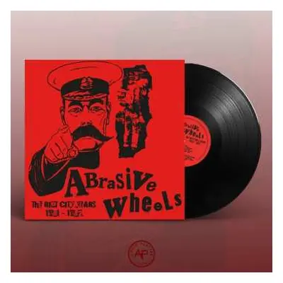 LP Abrasive Wheels: The Riot City Years 1981 - 1982