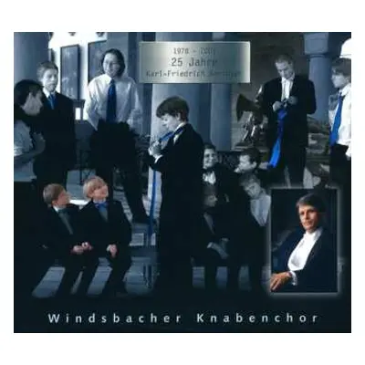 6CD Windsbacher Knabenchor: 1978-2003 25 Jahre Karl-Friedrich Beringer