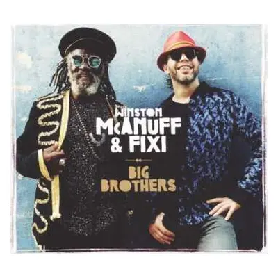 LP Winston McAnuff: Big Brothers