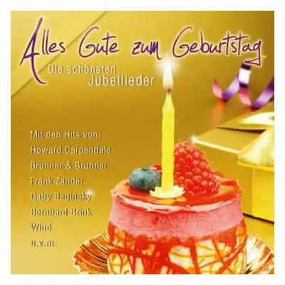 CD Various: Alles Gute Zum Geburtstag: Die Schönsten Jubel-lieder