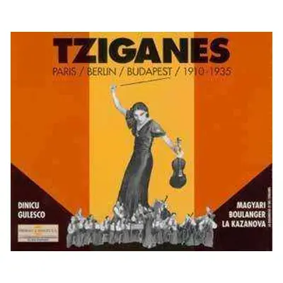 2CD Various: Tziganes (Paris / Berlin / Budapest / 1910-1935)