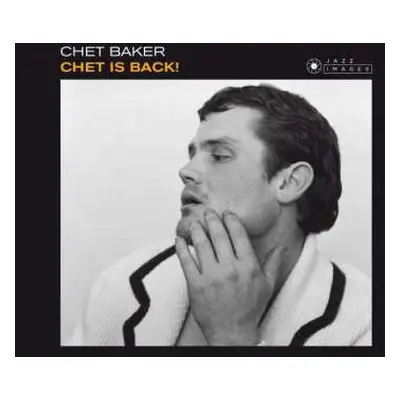 CD Chet Baker Sextet: Chet Is Back!